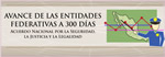 Avance de las Entidades Federativas a 300 días